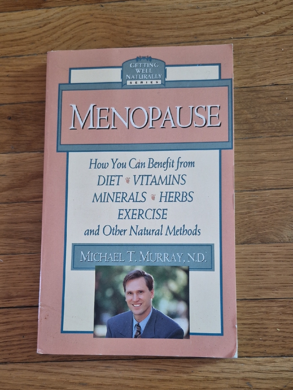 Menopause Guide Book, Michael T Murray